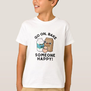 T-shirt Fais cuire quelqu'un heureux, blague drôle sur la