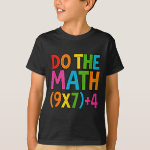 T-shirt Fais Le Calcul 67 Meme 6 7 Drôle Six Sept