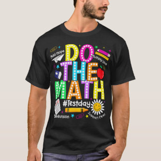 T-shirt Fais Le Test De Maths Jour Drôle Garçon Fille Étud