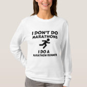 T-SHIRT FAIS MARATHON RUNNER JE NE FAIS PAS MARATHONS (Devant)