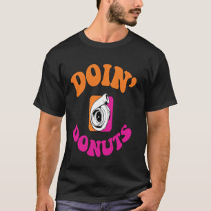 T-shirt Faisant des Donuts Amoureux de voiture drôle Mécan