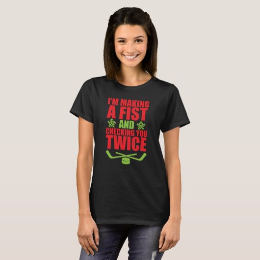 T-shirt Faisant un poing et vous vérifiant deux fois (Devant entier)