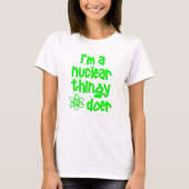 T-shirt Faiseur nucléaire (Devant)