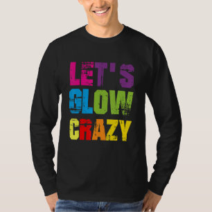 T-shirt Faisons Briller Fou Coloré Rétro Fête 1