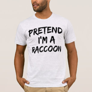 T-shirt Faisons comme si j'étais un Raton Laveur Funny Hal