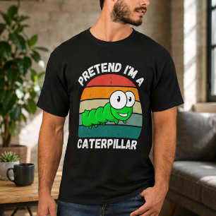 T-shirt Faisons comme si j'étais une chenille