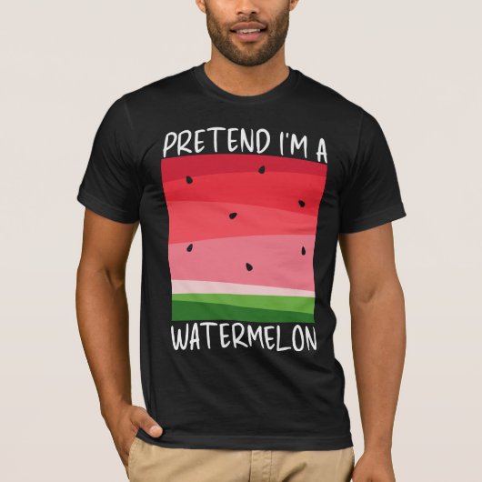 T-shirt Faisons comme si j'étais une pastèque drôle (Devant)