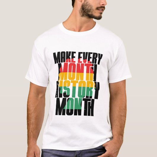 T-shirt Faisons de chaque mois un Mois de l'Histoire - His (Devant)