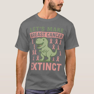 T-shirt Faisons disparaître le cancer du sein Pink Dinosau