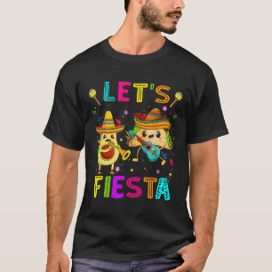 T-shirt Faisons la fête Taco Avocat Drôle Cinco De Mayo Me