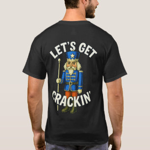 T-shirt Faisons-nous crackin' - Casse-noix