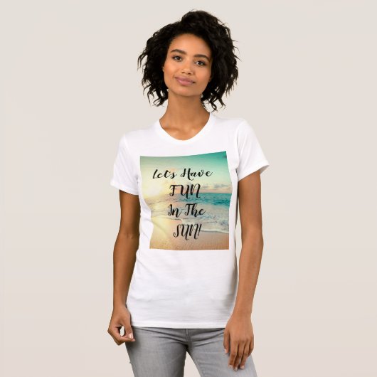 T-shirt "Faisons-nous plaisir" texte sur une photo de plag (Devant entier)