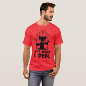 T-shirt Faisons un accord avec le diable (Devant entier)