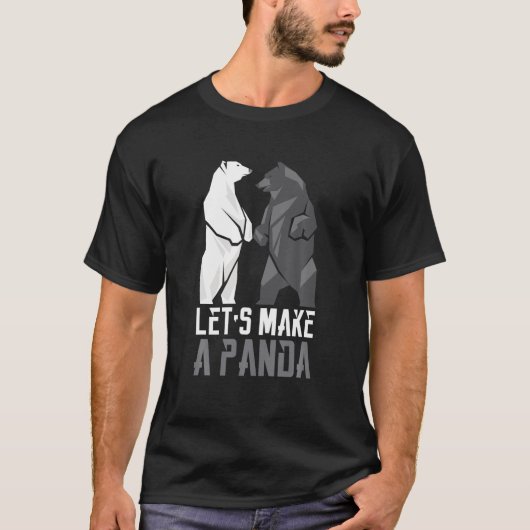 T-shirt Faisons une chemise Panda T (Devant)