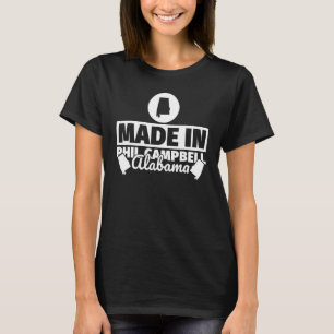 T-shirt Fait À Phil Campbell Alabama