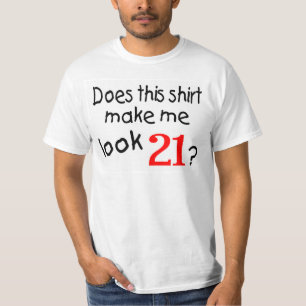 T-shirt Fait cette chemise me font le regard 21
