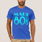 T-shirt Fait dans les années 80 (Devant)