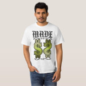 T-shirt Fait (de l'argent) (Devant entier)