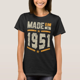 T-shirt Fait En 1951 Cadeau Anniversaire