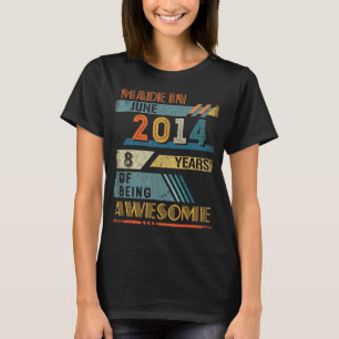 T-shirt Fait En Juin 2014 8 Ans 8e Anniversaire