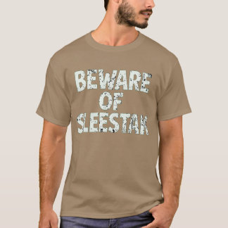 T-SHIRT FAITES ATTENTION À UN ESCALIER DE SLEE