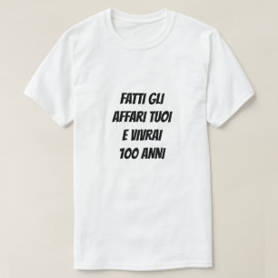 T-shirt Faites attention à votre entreprise et vous vivez
