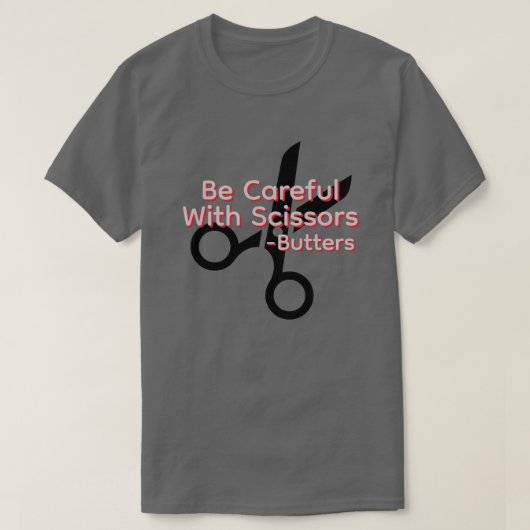 T-shirt Faites attention avec les ciseaux (Design devant)