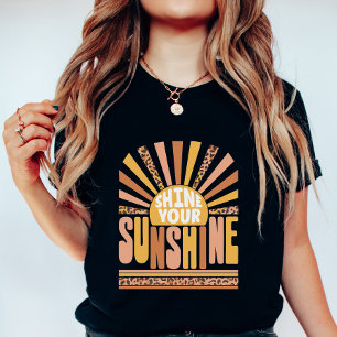 T-shirt Faites briller votre soleil ; Été rétro positif