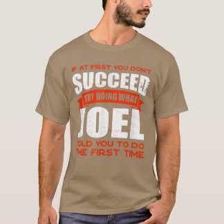 T-shirt Faites ce que Joel vous a dit faire Amis Nom Buddy