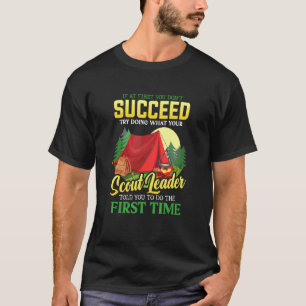 T-shirt Faites Ce Que Le Chef Scoutisme Vous A Dit De Fair