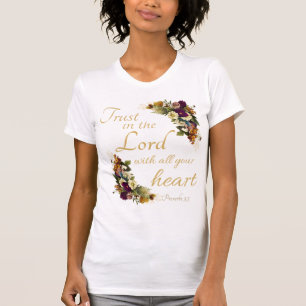 T-shirt Faites confiance à l'Éternel avec tout votre coe