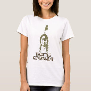 T-shirt Faites confiance au gouvernement