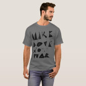 T-shirt Faites de l'amour pas de la guerre graphique. (Devant entier)