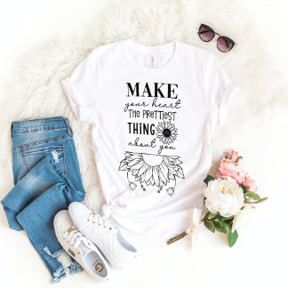T-shirt Faites de votre coeur la chose la plus jolie de vo