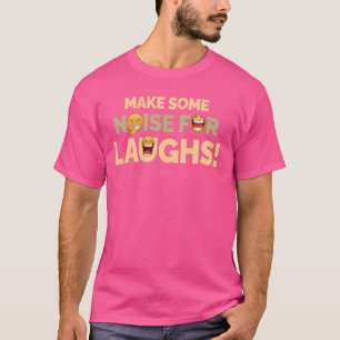T-shirt Faites Du Bruit Pour Rire Drôle Humour Comédien La
