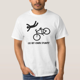 T-shirt Faites du vélo mes propres cascades