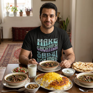 T-shirt Faites Ghormeh Sabzi Pas La Guerre Ragoût Persan