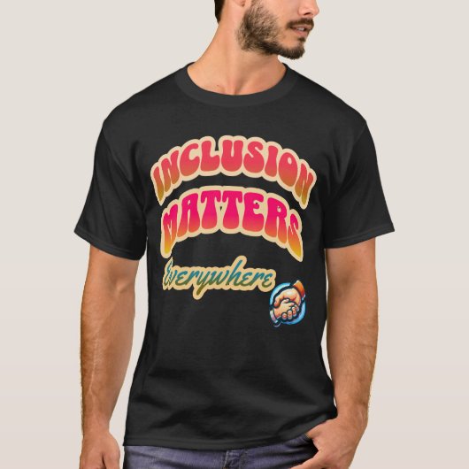 T-shirt Faites la différence autour de vous et diffusez l' (Devant)