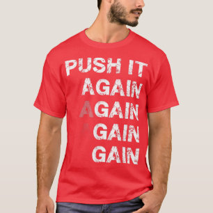 T-shirt Faites-le à nouveau et gagnez en motivation Gym 
