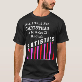 T-shirt Faites-le grâce aux statistiques