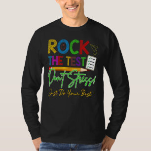 T-shirt Faites Le Test Jour D'examen De L'enseignant Jour
