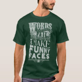 T-shirt Faites les visages (Devant)
