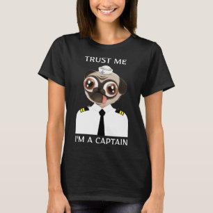 T-shirt Faites-moi confiance I&x27 ; m A Captain Funny Car