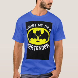 T-SHIRT FAITES-MOI CONFIANCE IM A BARTENDER
