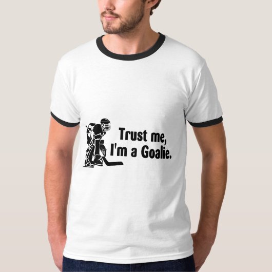 T-shirt Faites-moi confiance Im un hockey de gardien de (Devant)
