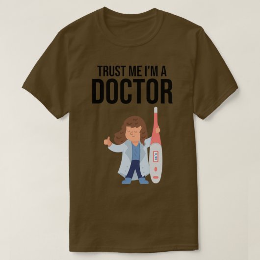 T-shirt Faites-moi confiance Ix27m a Doctor 6 (Design devant)