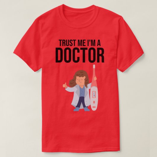 T-shirt Faites-moi confiance Ix27m a Doctor 7 (Design devant)