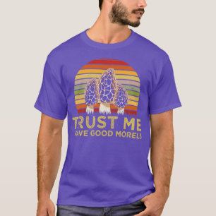 T-shirt Faites-moi confiance J'Ai De Bons Morels Champion