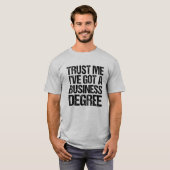 T-shirt Faites-moi confiance J'ai un diplôme d'Humour dipl (Devant entier)