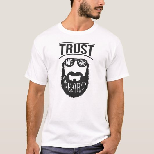 T-shirt Faites-moi confiance j'ai une barbe (Devant)